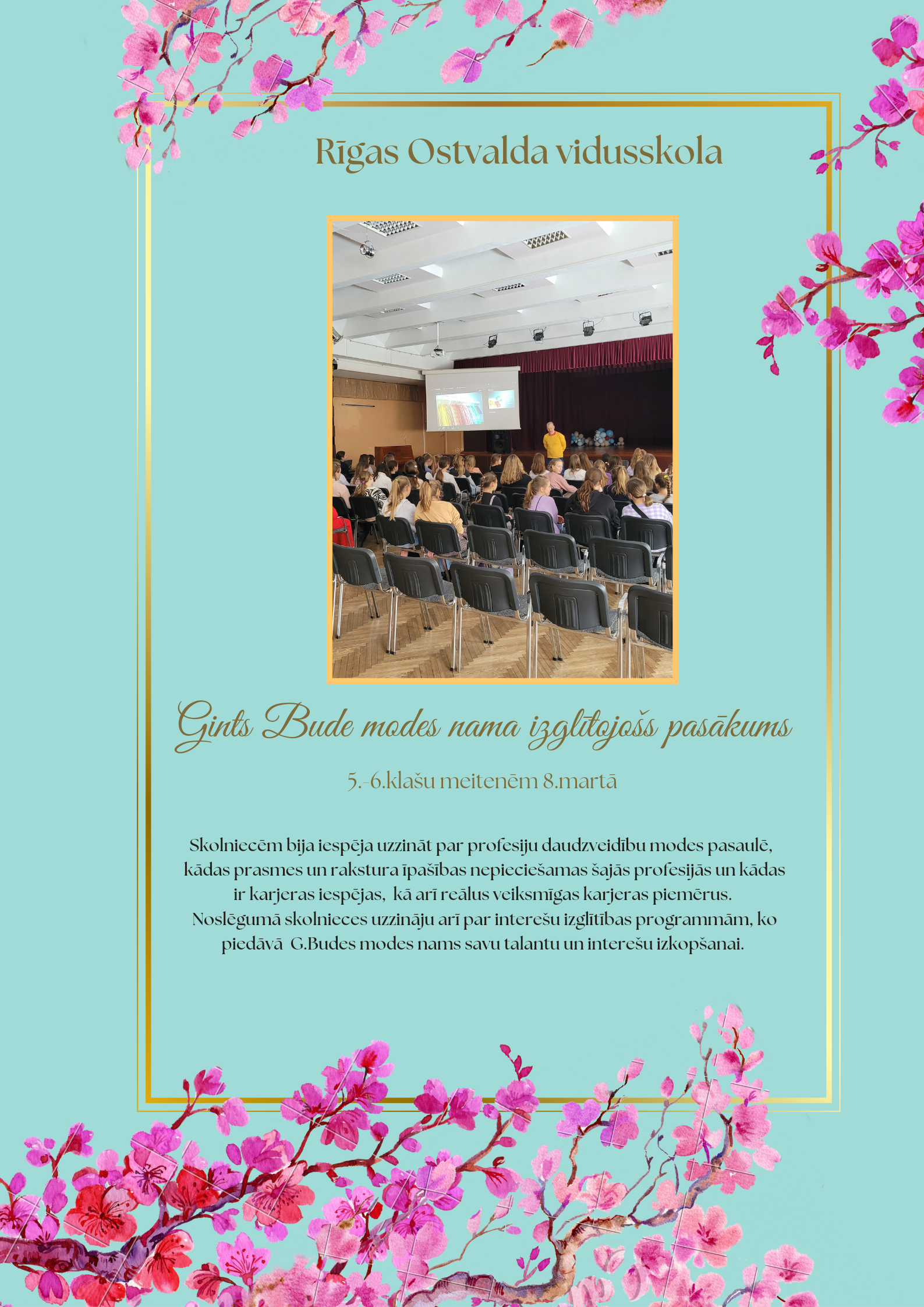 Gints Bude modes nama izglītojošs pasākums